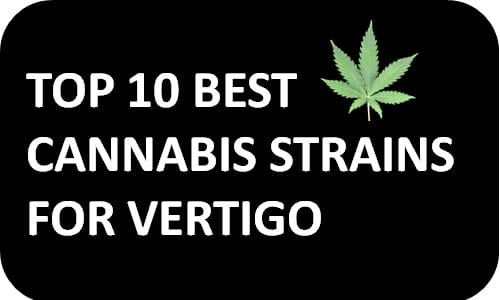 best cannabis strains for vertigo