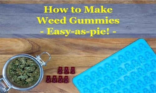 How to Make Weed Gummies at Home