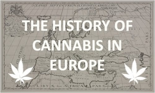 the history of cannabis in Europe