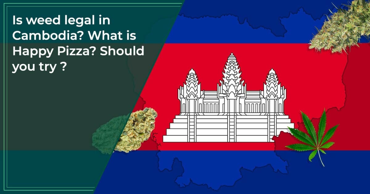 is weed legal in cambodia