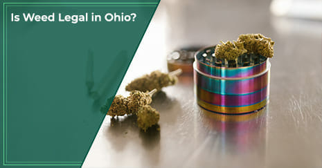 Is Weed Legal in Ohio